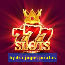 hydra jogos piratas